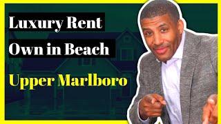 Luxury Rent to Own in Beech Tree on the Golf Course - Upper Marlboro Rent with the Option to Buy