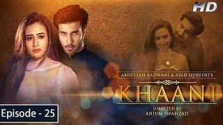 Khaani - Episode 25 - Feroze Khan - Sana Javed - [HD] - Har Pal Geo