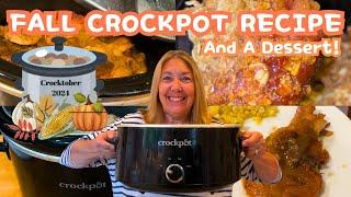 Crocktober 2024! Easy Fall Crockpot Recipe Plus A Dessert #crockpot  #cooking