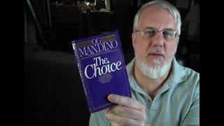 "The Choice" (by Og Mandino) Book Review