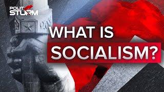 What is Socialism?