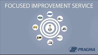 PRAGMA: Focused Improvement Service - Explainer Video