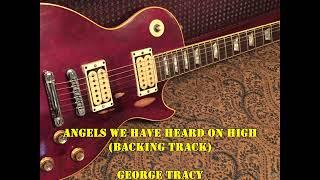 Angels We Have Heard On High  (Backing Track)