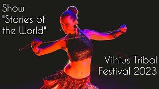 Julia Makovchik - Genie | Show "Stories of the World" | Vilnius Tribal Festival 2023