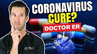 CORONAVIRUS CURE? | Does Chloroquine work? || Doctor ER