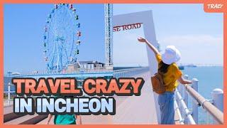 The Must Visits in Incheon, Korea