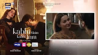 Kabhi Main Kabhi Tum Episode 23 | Teaser | Fahad Mustafa | Hania Aamir  ARY Digital