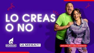 #Maracaibo | La Mega 99.7 - Lo Creas o No, Ep 459 viernes 20.09.2024