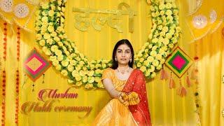 HALDI CEREMONY  HIGHLIGHT 2024 // MUSKAN HALDI CEREMONY // SHUBHAM FILMS