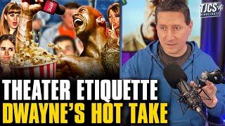 Dumb Movie Theater Etiquette Advice From Dwayne Johnson