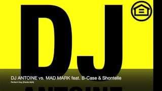 DJ Antoine vs Mad Mark feat. B-Case & Shontelle - Perfect Day (Radio Edit)