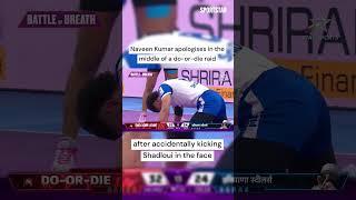 PKL 11:  Naveen Kumar kicks Shadloui in the face, apologises - Pro Kabaddi Best moments DD vs HS