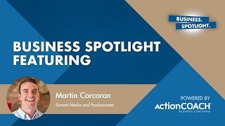 HOW TO SET YOUR GOALS | With Martin Corcoran | The Business Spotlight