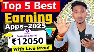 Top 5 Best Earning Apps  Daily Earn ₹500 to ₹8000 Online Without Investment | paise kamane wala app