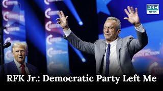 RFK Jr.: 'I didn’t leave the Democratic Party; it left me | News Today | DRM News |AC1B