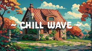 Chill Waves  Lofi Keep You Safe  Start new week with Lofi hip hop - Lofi Music for relax / study