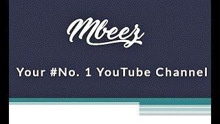 MBeez Channel Trailer | Muneeb Rana |