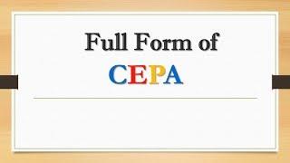 Full Form of CEPA || Did You Know?