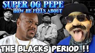 HOW SUPER OG PEPS FEELS ABOUT THE BROTHAS ...PERIOD