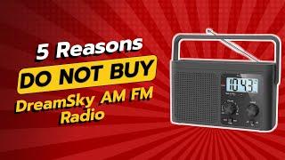 DREAMSKY AM FM RADIO | 5 Reasons You Might Regret Buying It! 