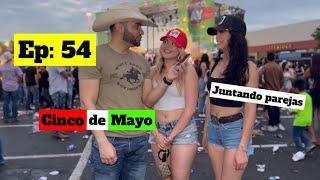 Cinco de mayo con Carlos Esquivel - Ep: 54