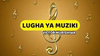 Lugha ya Muziki | V Murishiwa |Lyrics video