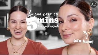 No necesitas base para verte bien | Buena cara, 5 min, sin base de maquillaje (publi)