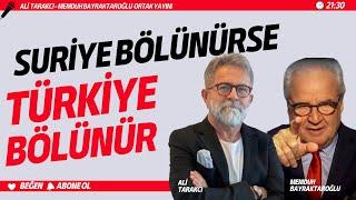 İSRAİL SURİYE'Yİ İŞGAL EDİYOR, HTŞ VE ÖSO SEYREDİYOR… MEMDUH BAYRAKTAROĞLU-ALİ TARAKCI