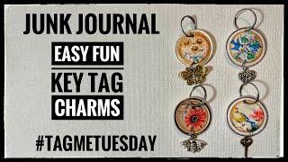 Junk Journal - Easy Fun Key Tag Charms - #tagmetuesday