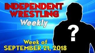 Who Won the Battle of Los Angeles? | Independent Wrestling Weekly (Week of Sep. 21, 2018)