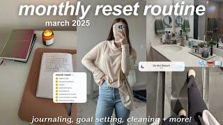 MARCH MONTHLY RESET | goal setting, wellness motivation, reflection journaling + deep clean