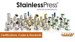 StainlessPress® Fittings & Valves (Isotubi-USA, by Merit Brass Co.)  Certifications