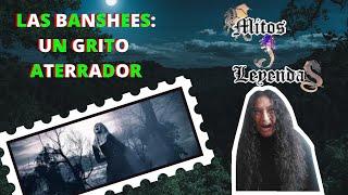 Mitos y Leyendas | Las Banshees | (Myths & Legends)