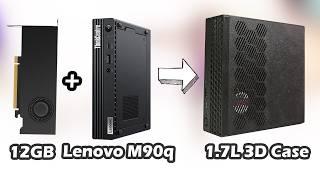 1.7L Gaming PC: Lenovo M90q ft. RTX A2000 12G and 3D Case—Can It Game?