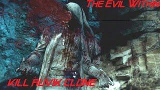 The Evil Within Kill ruvik clone الرعب الحقيقي في