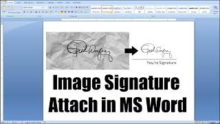 How to Attach Image Signature in MS Word 2007