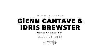 In Conversation with Glenn Cantave and Idris Brewster