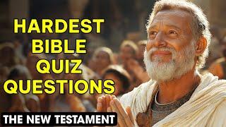 The New Testament - 25 Bible Questions To Test Your Knowledge - The Bible Quiz