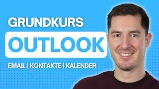 Microsoft Outlook Grundlagen - Komplettes Tutorial für Anfänger:innen