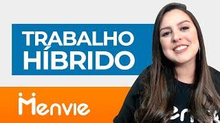 O que é Trabalho Híbrido? Será o Futuro das Empresas? DESCUBRA AQUI!