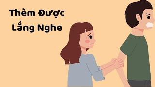 Dành cho người khao khát được lắng nghe, được yêu thương