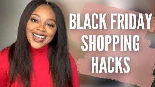 4 Best Black Friday & Cyber Monday Shopping Hacks