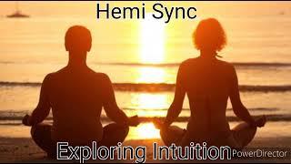 Hemi Sync Meditation Wave 5 Track 3 Exploring Intuition. USE HEADPHONES