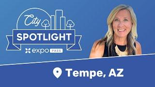 Expo Pass City Spotlight: Tempe, Arizona