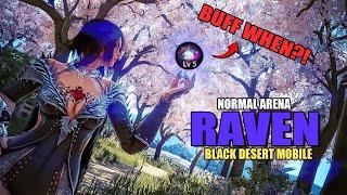 Black Desert Mobile - This is RAVEN in 2025 | Insane Mobility but Zero Damage | Arena PVP Showcase