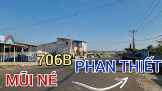 Đoạn đường từ Mũi Né về Phan Thiết 706B các điểm du lịch quá đẹp | du ngoạn đó đây