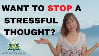 A Simple Step to Refuse and Replace: Working with the Opposite Thought