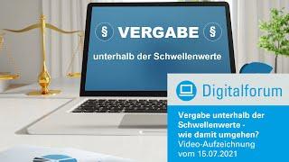 Digitalforum: Vergabe unterhalb der Schwellenwerte