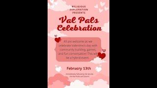 February 13, 2022: Multi-Gen Worship in Celebration of Val Pals