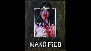 Mano Fico - Alpha Bitch EP